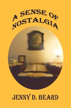 book cover A Sense of Nostalgia by Jenny D Beard